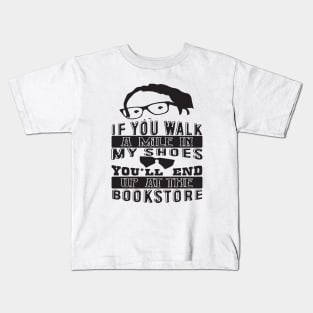 End Up In The Bookstore Kids T-Shirt